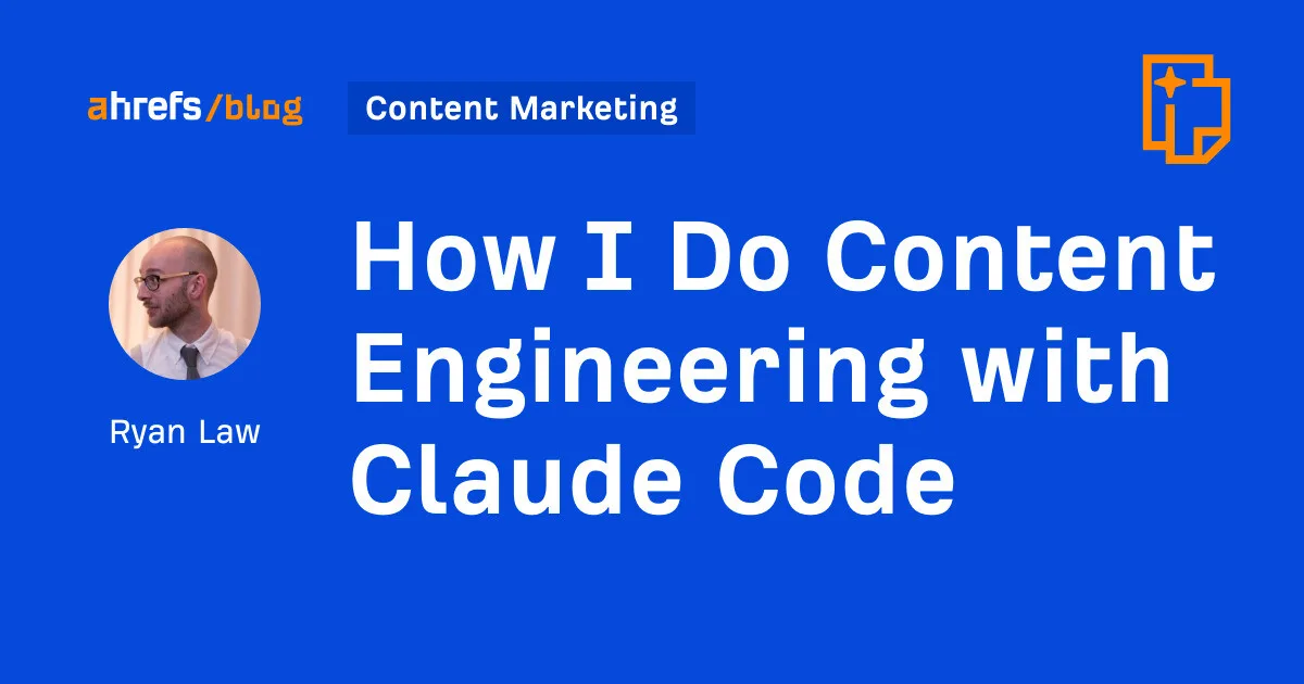Ahrefs automatiza borradores con Claude Code: 23 skills y drafts en 6–12 minutos